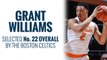 Celtics select Grant Williams in 2019 NBA Draft