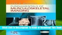 [Read] Fundamentals of Musculoskeletal Imaging (Contemporary Perspectives in Rehabilitation)  For
