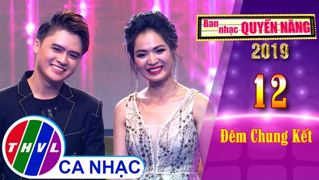 THVL | Ban nhạc quyền năng Mùa 3 - Tập 12[10]: Tình Yêu Tôi Hát - Đào Ngọc Sang, Duyên Quỳnh