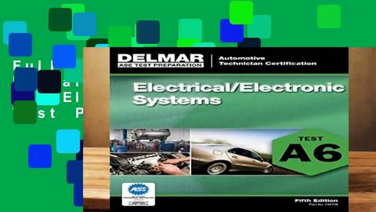 Full E-book ASE Test Preparation - A6 Electricity and Electronics (ASE Test Prep: Automotive