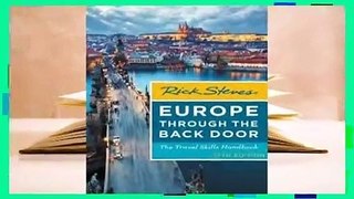 Full E-book Rick Steves Europe Through the Back Door: The Travel Skills Handbook  For Kindle