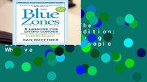 Full version  The Blue Zones 2nd Edition: 9 Lessons for Living Longer From the People Who ve