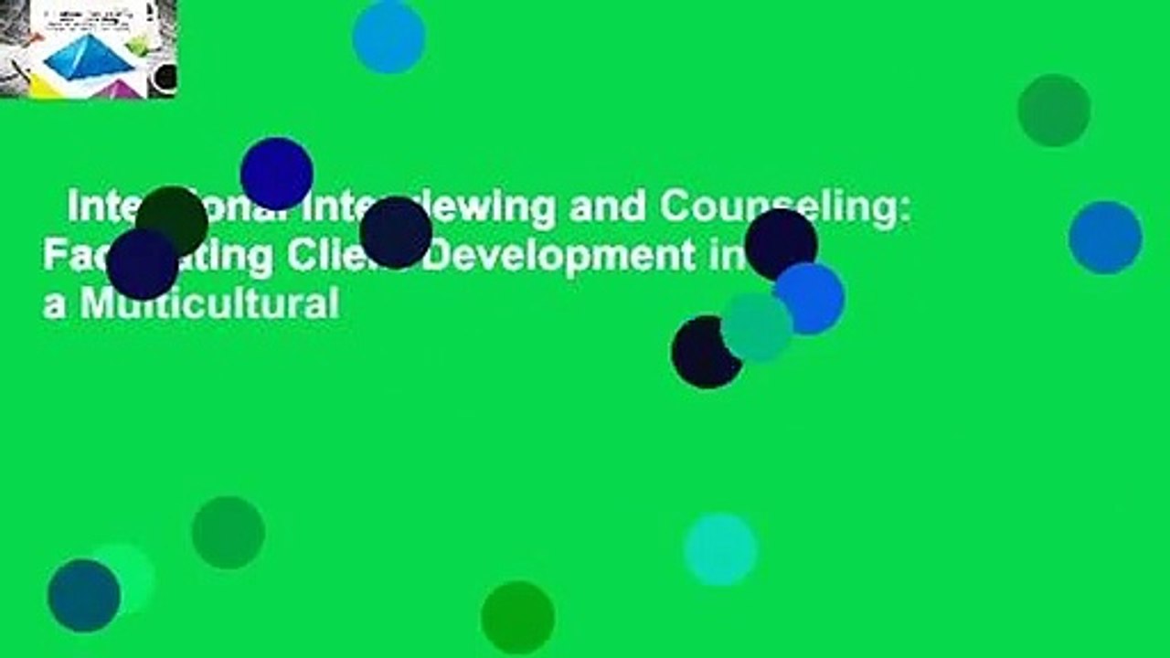 Intentional Interviewing and Counseling: Facilitating Client Development in a Multicultural