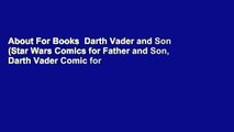 About For Books  Darth Vader and Son (Star Wars Comics for Father and Son, Darth Vader Comic for