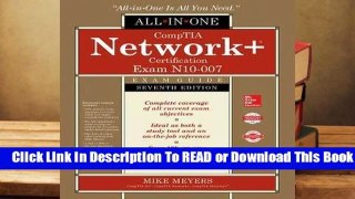 Online Comptia Network+ Certification All-In-One Exam Guide, Seventh Edition (Exam N10-007)  For