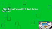 Rick Steves France 2019  Best Sellers Rank : #5