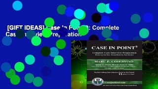 [GIFT IDEAS] Case in Point 9: Complete Case Interview Preparation