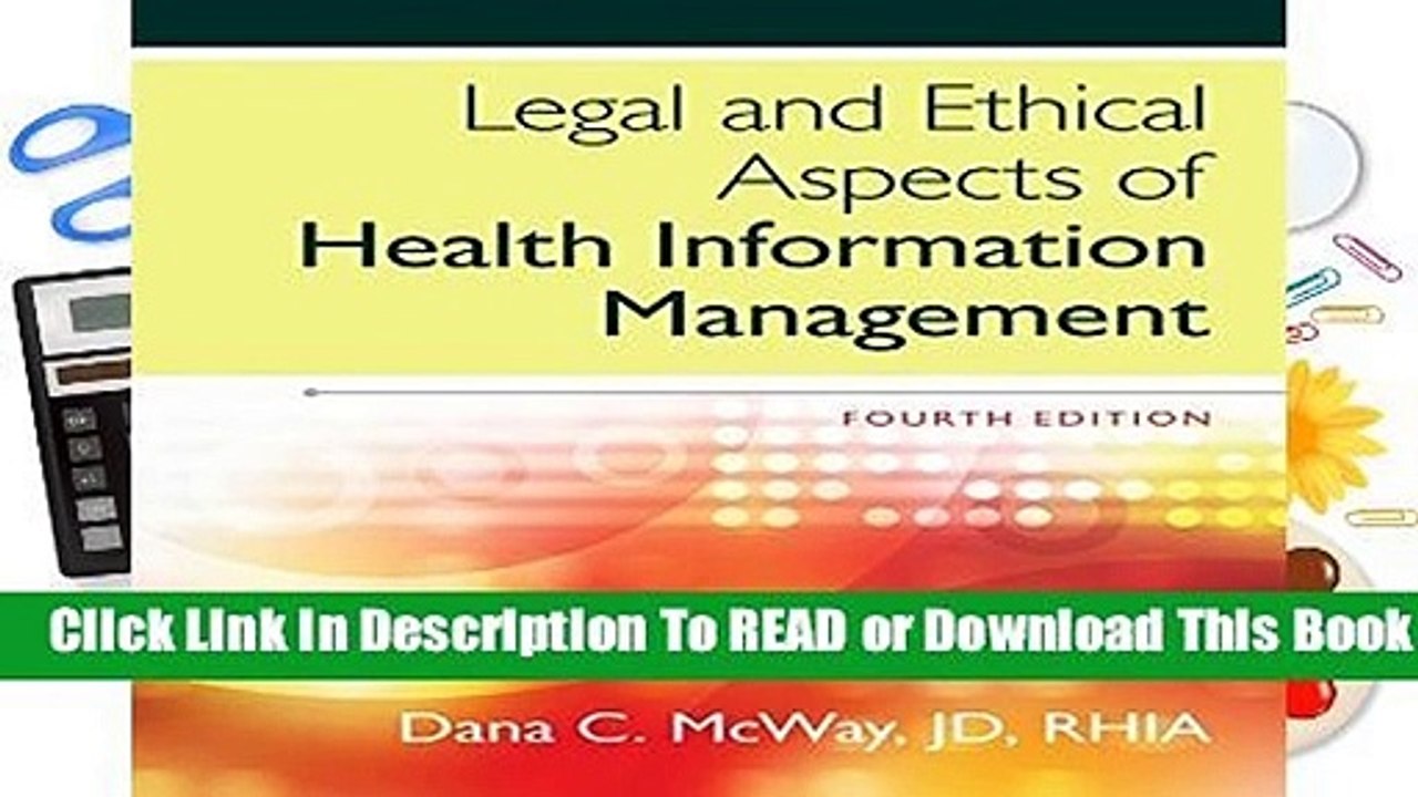 [Read] Legal and Ethical Aspects of Health Information Management  For Trial