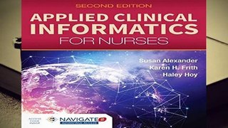 Online Applied Clinical Informatics For Nurses  For Online