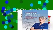 Full version  Rehab Your Own Spinal Stenosis: strategies to improve the health of your spine