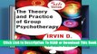 Full E-book  Theory and Practice of Group Psychotherapy, Fifth Edition  Review