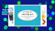 Full version  Awakening Your Ikigai: How the Japanese Wake Up to Joy and Purpose Every Day