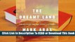[Read] The Dreamt Land: Chasing Water and Dust Across California  For Kindle