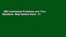 200 Contractual Problems and Their Solutions  Best Sellers Rank : #1