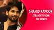 Shahid On Love, Relationships And Passion | Shahid Kapoor, Kiara Advani | Kabir Singh