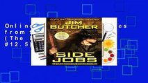 Online Side Jobs: Stories from the Dresden Files (The Dresden Files, #12.5)  For Trial