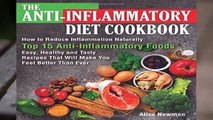 Full E-book  The Anti-Inflammatory Diet Cookbook: How to Reduce Inflammation Naturally: Top 15