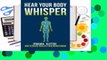 About For Books  Hear Your Body Whisper: How to Unlock Your Self-Healing Mechanism  For Kindle