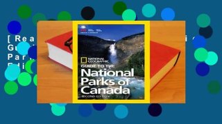 [Read] National Geographic Guide to the National Parks of Canada, 2nd Edition  For Kindle