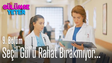 Seçil Gül'ü rahat bırakmıyor - Gülümse Yeter 9. Bölüm