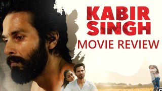 Kabir Singh MOVIE REVIEW
