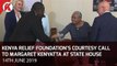 Kenya Relief Foundation's Courtesy Call to Margaret Kenyatta at State House, Nairobi
