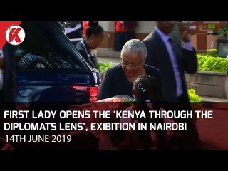 The First Lady Officially Opens the 'Kenya Through the Diplomats Lens' Exibition