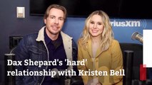 Dax Shepard Works Through Things With Kristen Bell