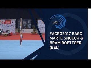 Marte SNOECK & Bram ROETTGER (BEL) - 2017 Acro European Champions, junior dynamic