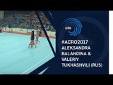 Aleksandra BALANDINA & Valeriy TUKHASHVILI (RUS) - 2017 European silver medallists, junior balance