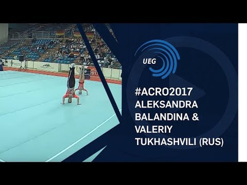Aleksandra BALANDINA & Valeriy TUKHASHVILI (RUS) - 2017 European silver medallists, junior balance