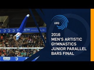2016 Junior Parallel Bars final European Championships - Bern (SUI)
