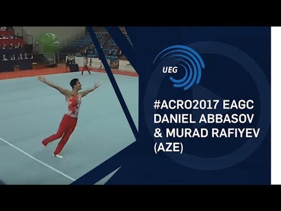 Daniel ABBASOV & Murad RAFIYEV (AZE) - 2017 11 - 16 men's pair final