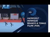 Henrique BRANCO & Tomas FILIPE (POR) - 2017 Acro Europeans, junior dynamic final