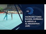 Ruhidil GURBANLI & Abdulla AL-MASHAYKHI (AZE) - 2017 Acro European bronze medallists, junior dynamic