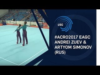 Andrei ZUEV & Artyom SIMONOV (RUS) - 2017 Acro European Champions, junior all-around