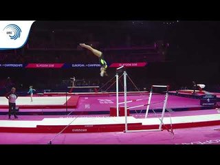 Pauline SCHAEFER (GER) - 2018 Artistic Europeans, qualification bars