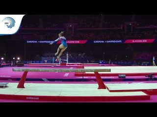 Marta PIHAN-KULESZA (POL) - 2018 Artistic Europeans, qualification beam