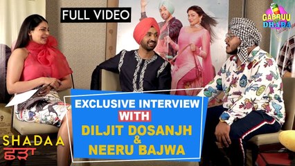 Download Video: Diljit Dosanjh - Neeru Bajwa - Exclusive Interview - Shadaa - Vj Vabby - Mor Song - Gabruu Da Dhaba