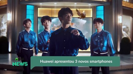 Huawei apresentou 3 novos smartphones