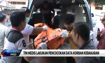 Tim Medis Lakukan Pencocokan Data Korban Kebakaran