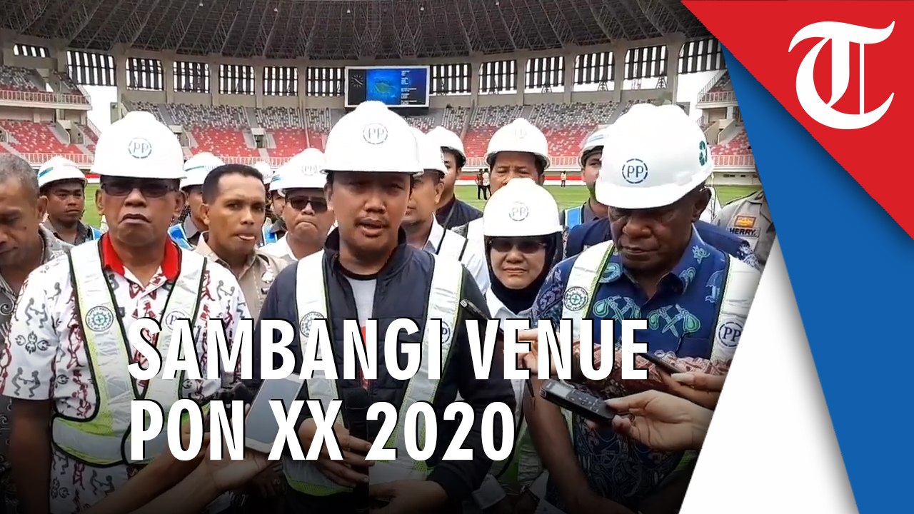 Menpora Sambangi Venue-Venue Untuk PON XX 2020 Papua