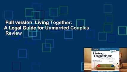 Full version  Living Together: A Legal Guide for Unmarried Couples  Review