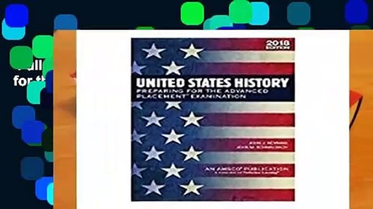 Full version  United States History: Preparing for the Advanced Placement Examination, 2018
