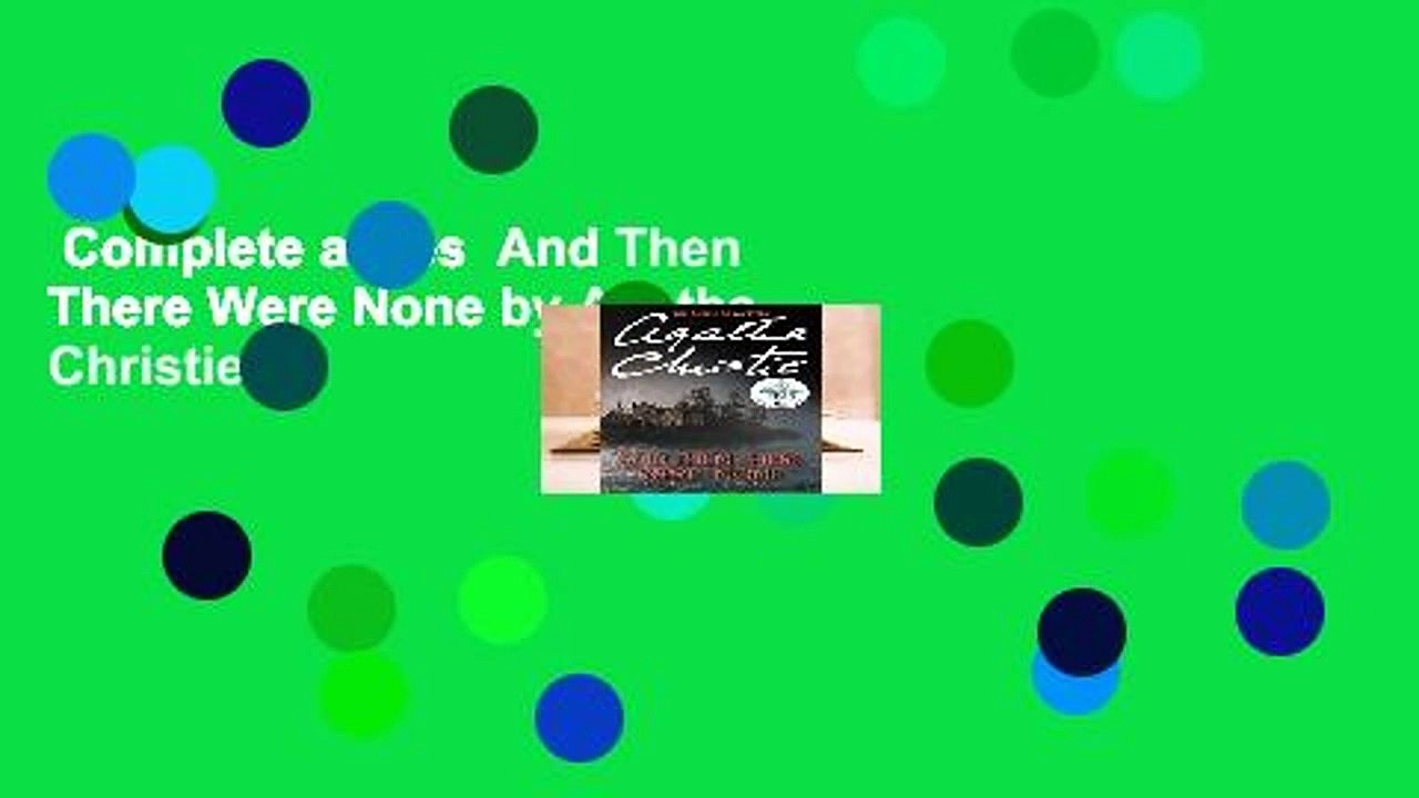 Complete acces  And Then There Were None by Agatha Christie
