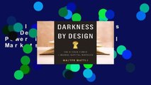 Full version  Darkness by Design: The Hidden Power in Global Capital Markets  Review