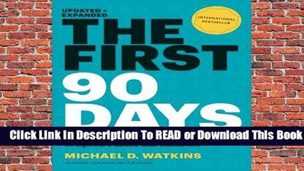 Online The First 90 Days: Critical Success Strategies for New Leaders at All Levels  For Kindle