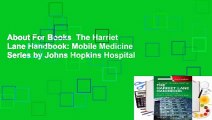 About For Books  The Harriet Lane Handbook: Mobile Medicine Series by Johns Hopkins Hospital