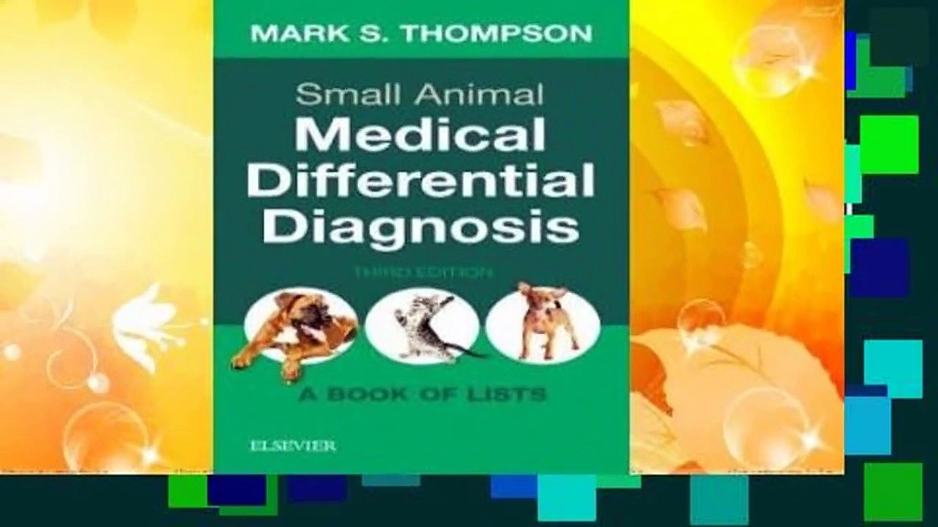 Complete acces Small Animal Medical Differential Diagnosis