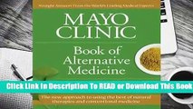 About For Books  Mayo Clinic Book of Alternative Medicine, 2nd Edition (Updated and Expanded):